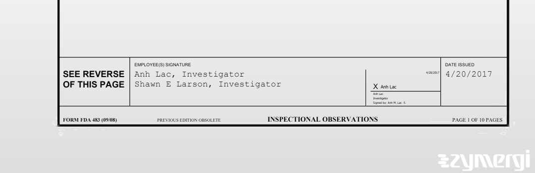 Shawn E. Larson FDA Investigator Anh Lac FDA Investigator 