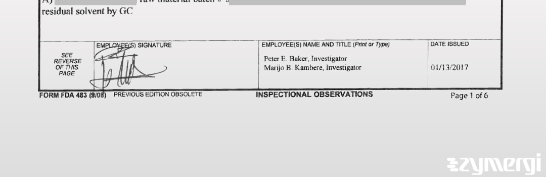 Marijo B. Kambere FDA Investigator Peter E. Baker FDA Investigator 