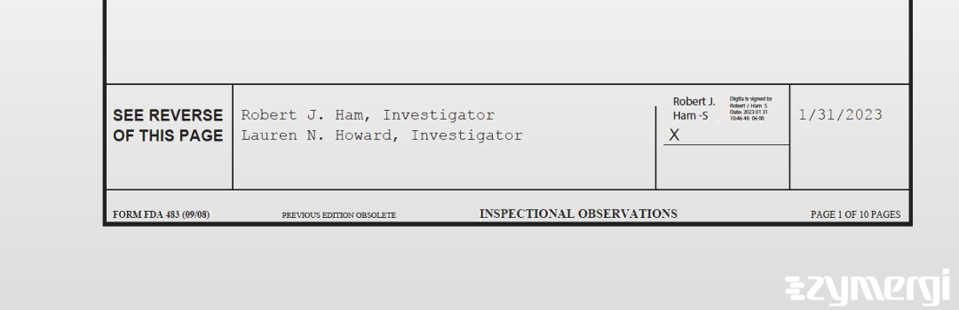 Robert J. Ham FDA Investigator Lauren N. Howard FDA Investigator 