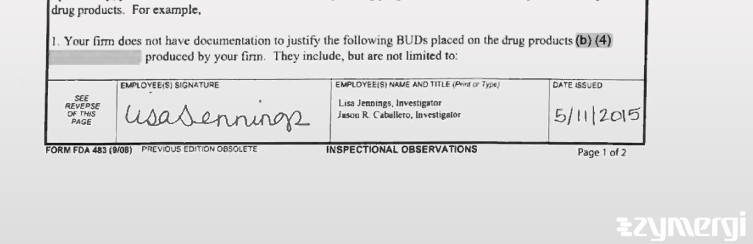 Jason R. Caballero FDA Investigator Lisa R. Jennings FDA Investigator