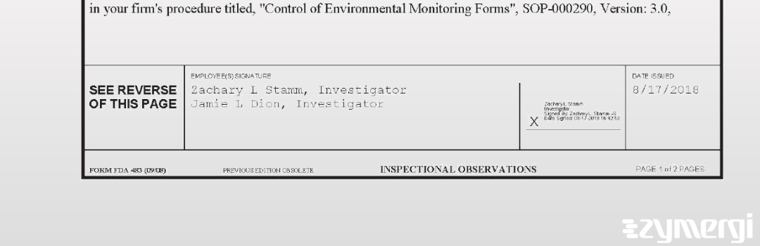 Zachary L. Stamm FDA Investigator Jamie L. Dion FDA Investigator 