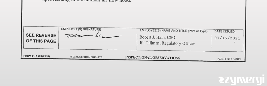 Robert J. Ham FDA Investigator Jill J. Tillman FDA Investigator