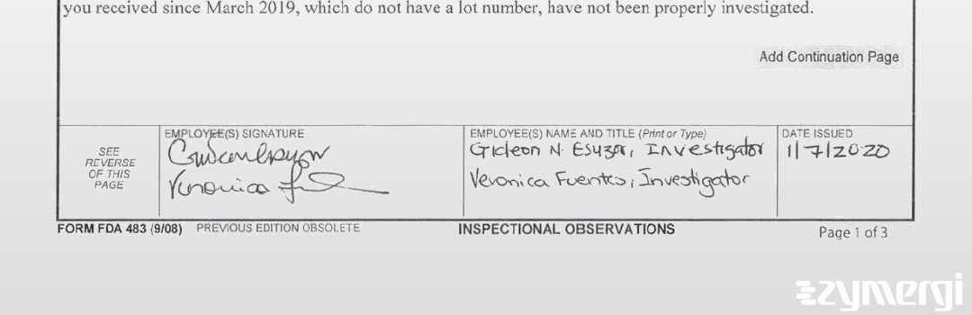 Veronica Fuentes FDA Investigator Gideon N. Esuzor FDA Investigator 