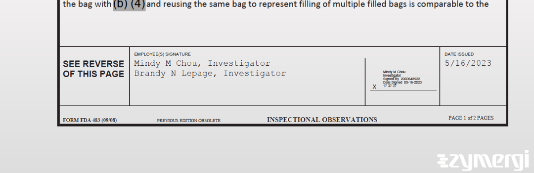 Brandy N. Lepage FDA Investigator Mindy M. Chou FDA Investigator