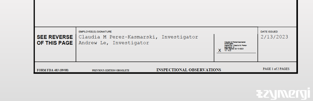 Claudia M. Perez-Kasmarski FDA Investigator Andrew Le FDA Investigator 