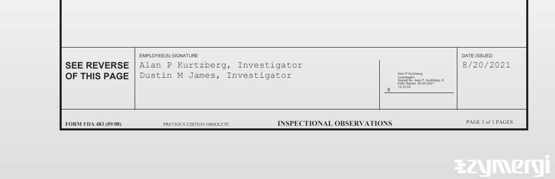 Dustin M. James FDA Investigator Alan P. Kurtzberg FDA Investigator 