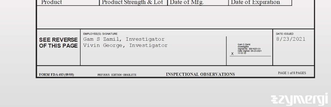 Vivin George FDA Investigator Gam S. Zamil FDA Investigator 