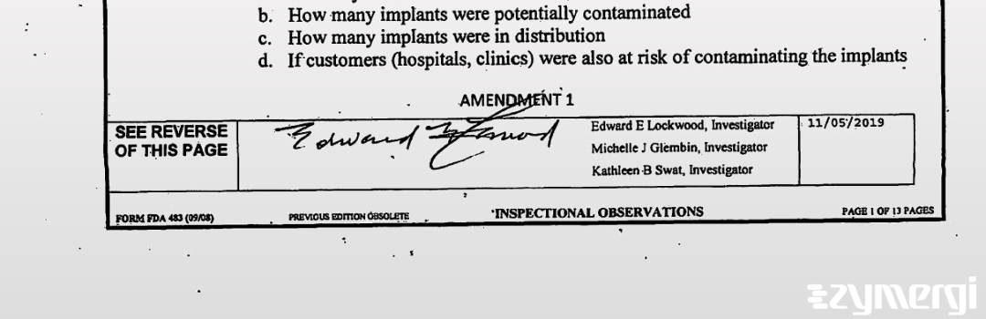 Edward E. Lockwood FDA Investigator Michelle J. Glembin FDA Investigator Kathleen B. Swat FDA Investigator 