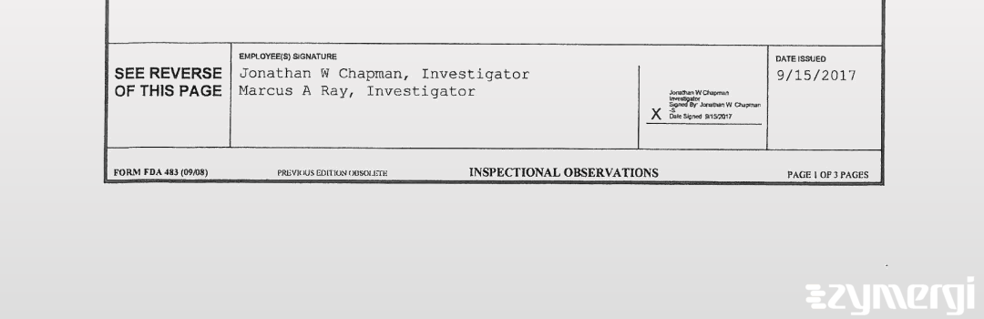 Marcus A. Ray FDA Investigator Jonathan W. Chapman FDA Investigator 