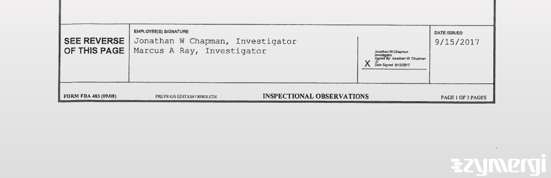 Marcus A. Ray FDA Investigator Jonathan W. Chapman FDA Investigator