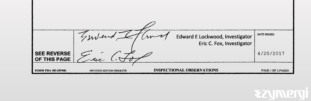 Edward E. Lockwood FDA Investigator Eric C. Fox FDA Investigator 