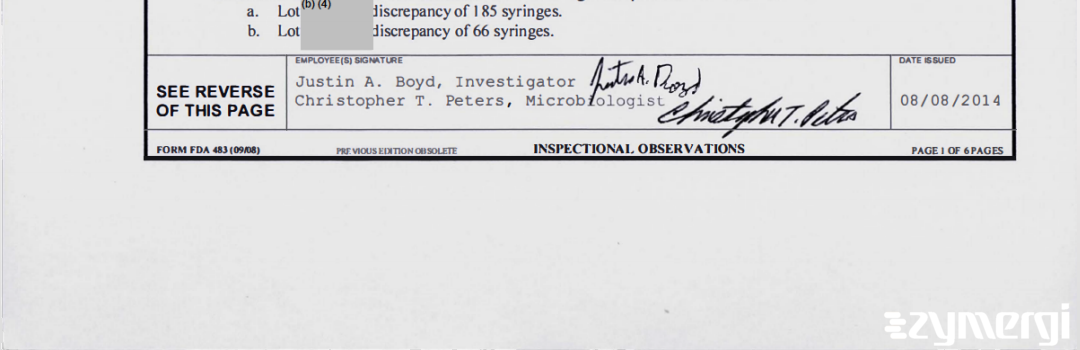 Justin A. Boyd FDA Investigator Christophe T. Peters FDA Investigator