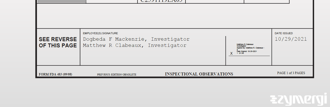 Dogbeda F. Mackenzie FDA Investigator Matthew R. Clabeaux FDA Investigator 