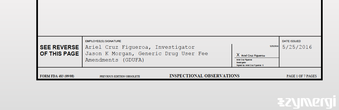 Ariel Cruz Figueroa FDA Investigator Jason K. Morgan FDA Investigator 