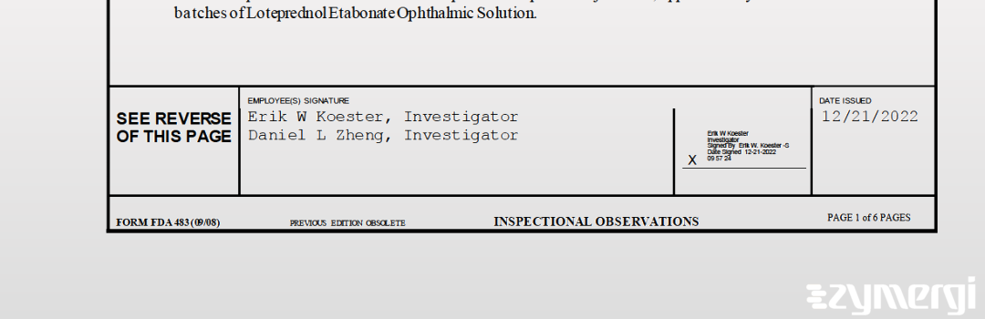 Daniel L. Zheng FDA Investigator Erik W. Koester FDA Investigator 