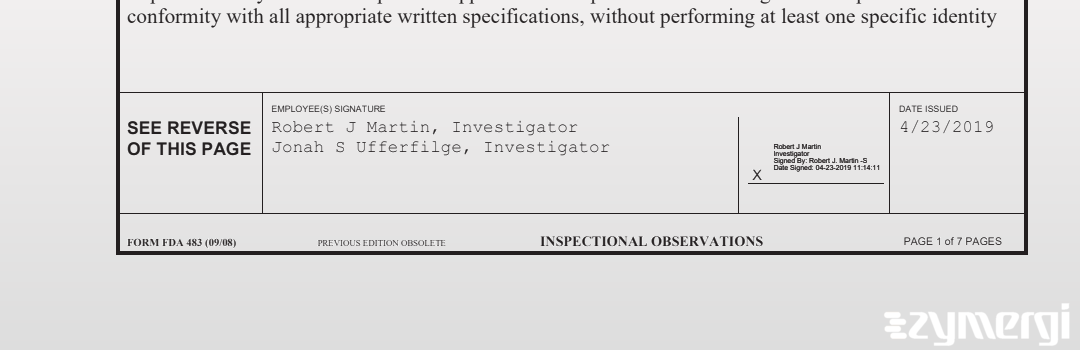 Robert J. Martin FDA Investigator Jonah S. Ufferfilge FDA Investigator 