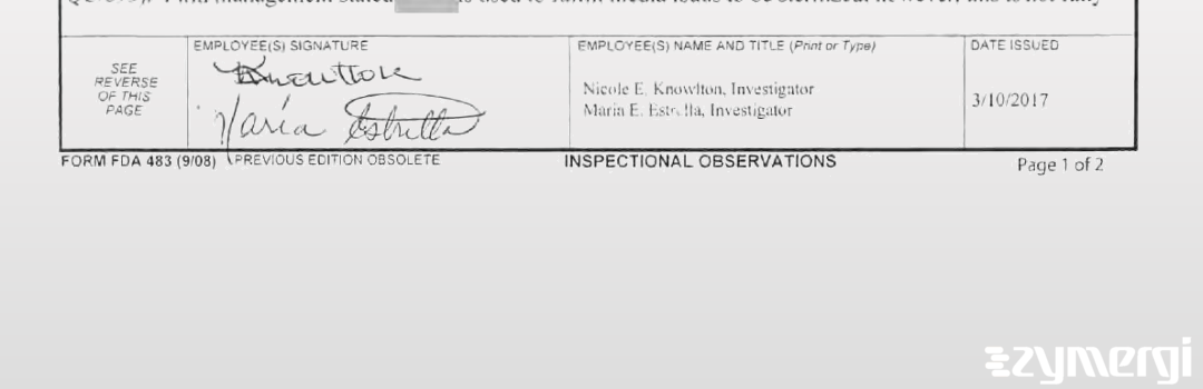 Nicole E. Knowlton FDA Investigator Maria Estrella FDA Investigator