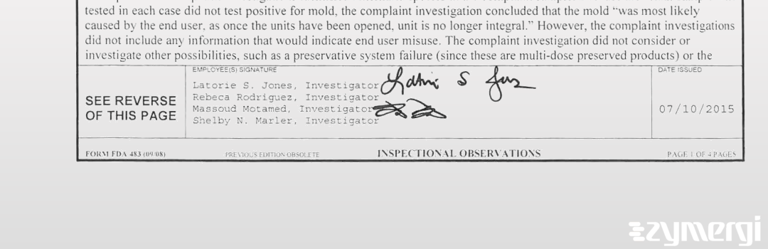 Shelby N. Marler FDA Investigator Latorie S. Jones FDA Investigator Rebecca Rodriguez FDA Investigator Massoud Motamed FDA Investigator 