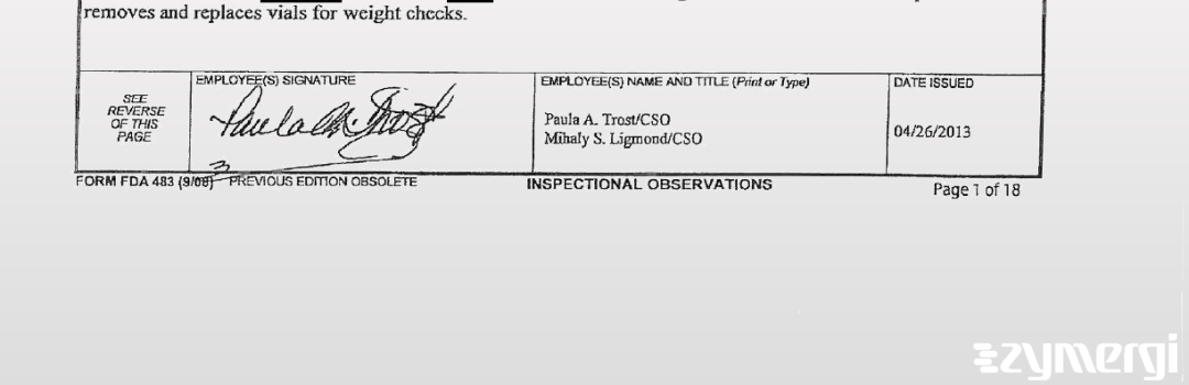 Mihaly S. Ligmond FDA Investigator Paula A. Trost FDA Investigator 