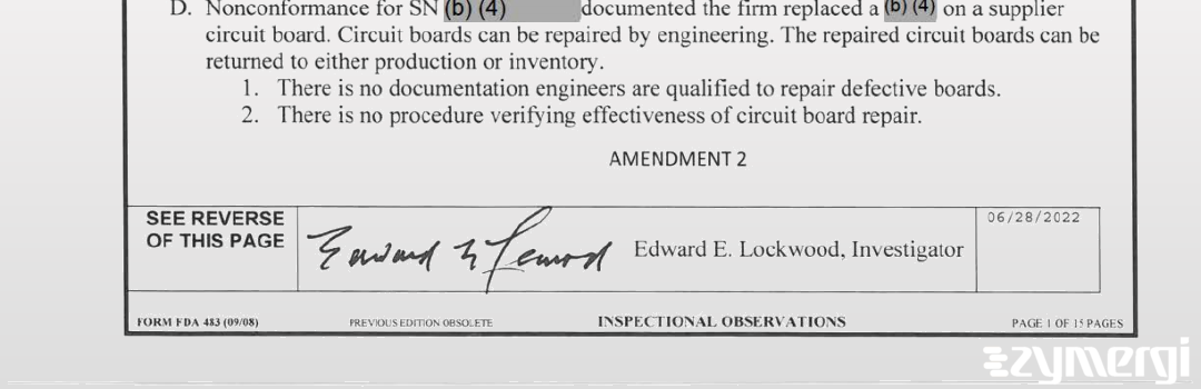 Edward E. Lockwood FDA Investigator Mary L. Schuckmann FDA Investigator 