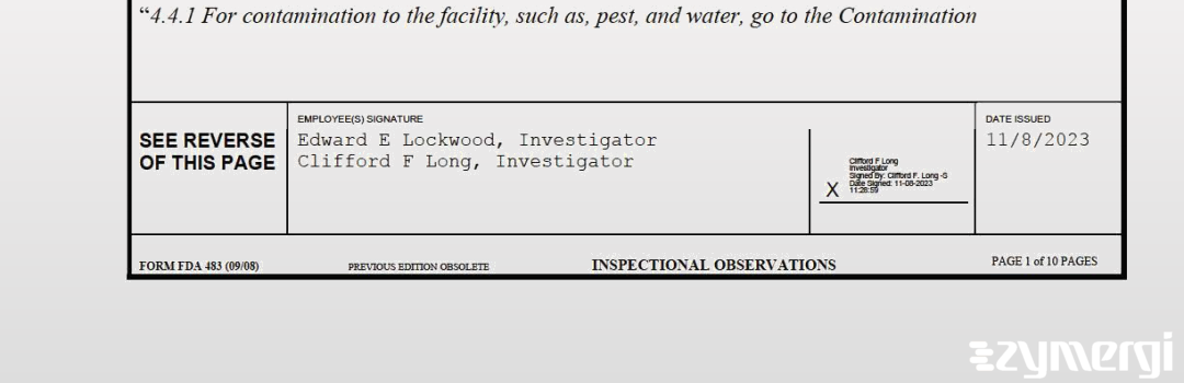 Clifford F. Long FDA Investigator Edward E. Lockwood FDA Investigator
