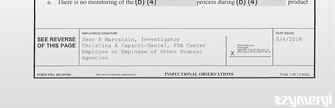 Sean R. Marcsisin FDA Investigator Christina A. Capacci-Daniel FDA Investigator
