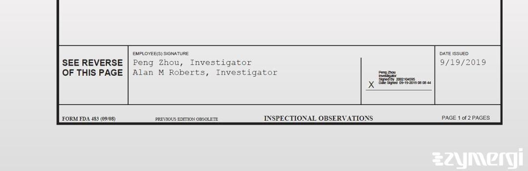 Alan M. Roberts FDA Investigator Peng Zhou FDA Investigator 