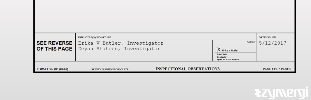 Erika V. Butler FDA Investigator Deyaa Shaheen FDA Investigator
