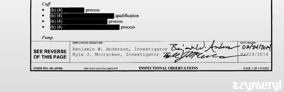 Benjamin W. Anderson FDA Investigator Kyle J. McCracken FDA Investigator 