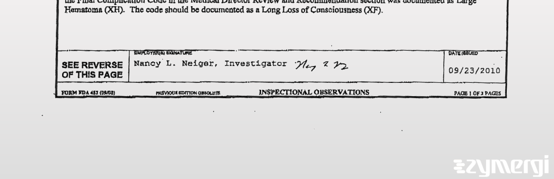 Nancy L. Neiger FDA Investigator Andrew J. Lang FDA Investigator