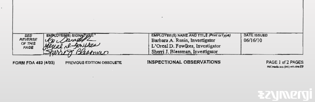 Sherri J. Jackson FDA Investigator L'Oreal F. Walker FDA Investigator Barbara A. Rusin FDA Investigator Walker, L'Oreal F FDA Investigator 