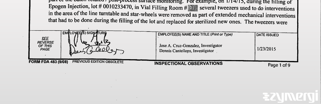 Dennis Cantellops Paite FDA Investigator Jose A. Cruz Gonzalez FDA Investigator Cantellops Paite, Dennis FDA Investigator Cruz Gonzalez, Jose A FDA Investigator 