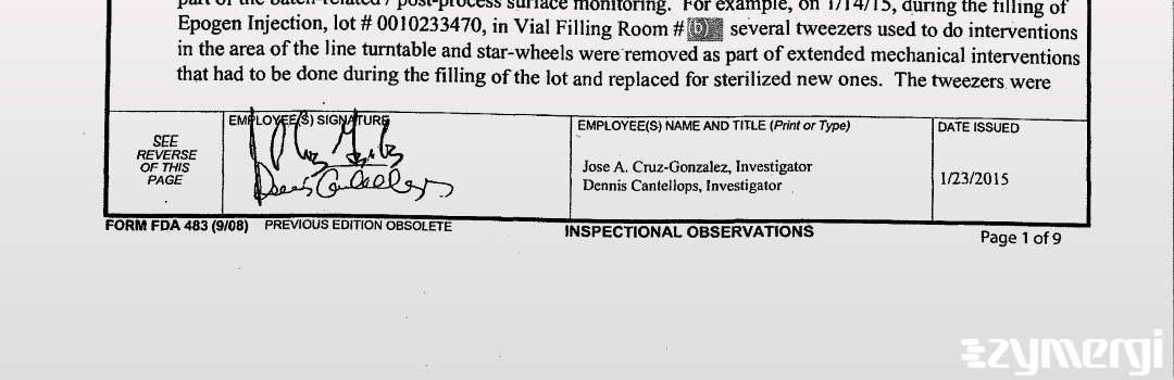 Dennis Cantellops Paite FDA Investigator Jose A. Cruz Gonzalez FDA Investigator Cruz Gonzalez, Jose A FDA Investigator