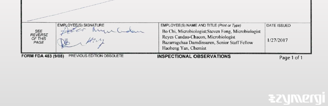 Bo Chi FDA Investigator Reyes Candau-Chacon FDA Investigator Steven Fong FDA Investigator