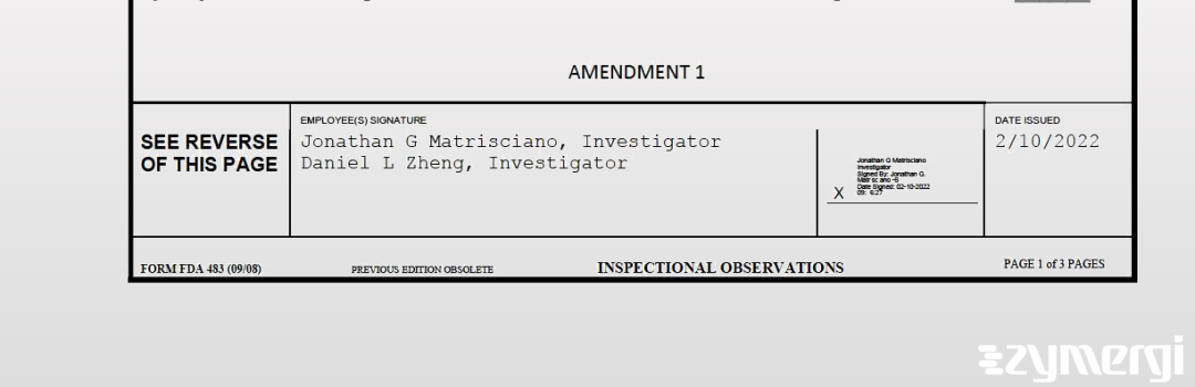 Daniel L. Zheng FDA Investigator Jonathan G. Matrisciano FDA Investigator 