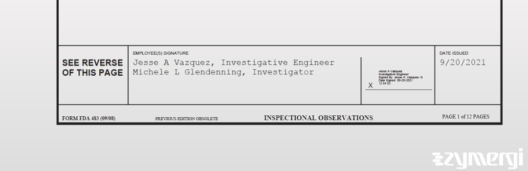 Jesse A. Vazquez FDA Investigator Michele L. Glendenning FDA Investigator 