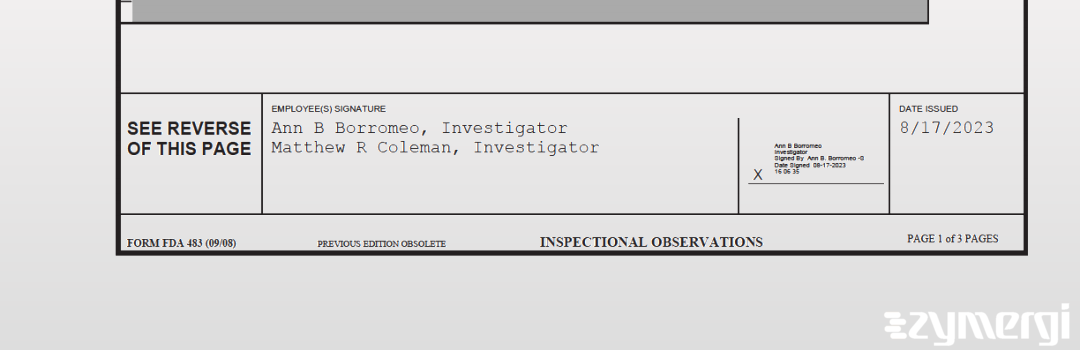 Ann B. Borromeo FDA Investigator Matthew R. Coleman FDA Investigator 