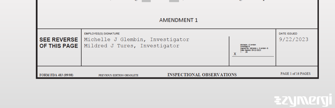 Mildred J. Tures FDA Investigator Michelle J. Glembin FDA Investigator 