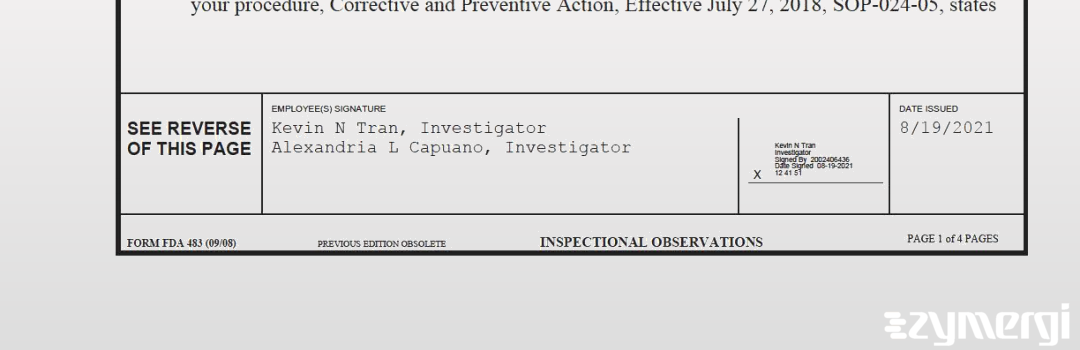 Kevin N. Tran FDA Investigator Alexandria L. Capuano FDA Investigator 