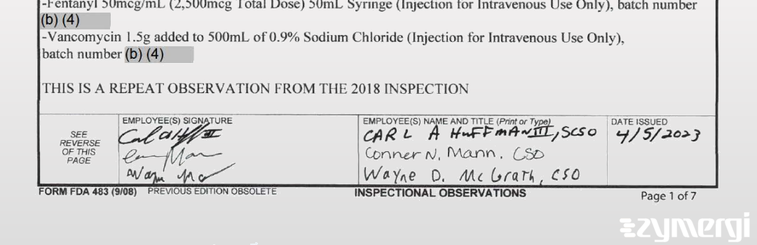 Carl A. Huffman FDA Investigator Wayne D. McGrath FDA Investigator Conner N. Mann FDA Investigator