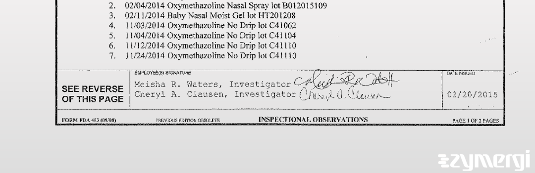 Cheryl A. Clausen FDA Investigator Meisha R. Waters FDA Investigator Meisha R. Sampson FDA Investigator 