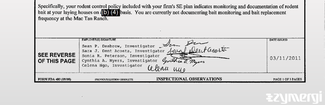 Celena Ngo FDA Investigator Sean P. Desbrow FDA Investigator Sonia R. Peterson FDA Investigator Sara J. Dent Acosta FDA Investigator Cynthia A. Myers FDA Investigator Dent Acosta, Sara J FDA Investigator 