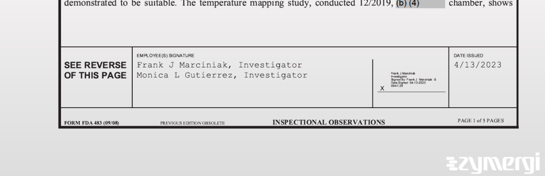 Frank J. Marciniak FDA Investigator Monica L. Gutierrez FDA Investigator