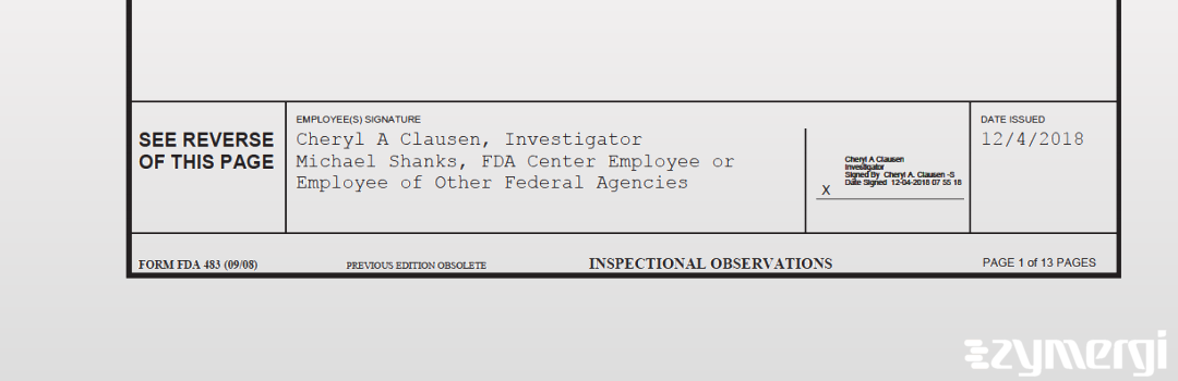 Michael Shanks FDA Investigator Cheryl A. Clausen FDA Investigator 