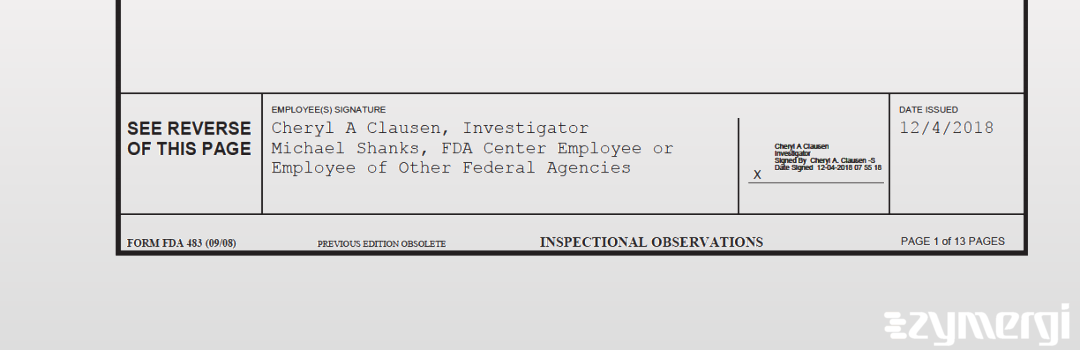 Michael Shanks FDA Investigator Cheryl A. Clausen FDA Investigator