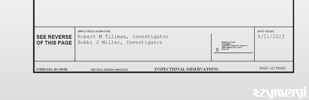 Robert M. Tillman FDA Investigator Bobbi J. Miller FDA Investigator 