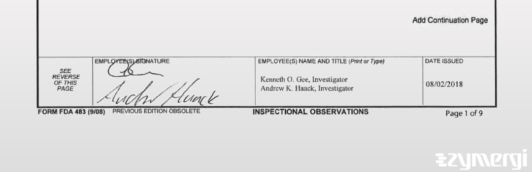 Kenneth O. Gee FDA Investigator Andrew K. Haack FDA Investigator Karthikeyan Kanakarajan FDA Investigator 