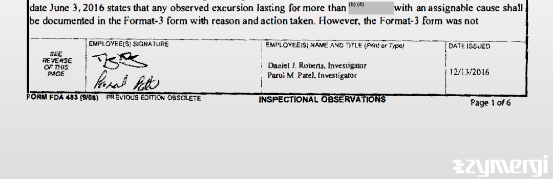 Daniel J. Roberts FDA Investigator Parul M. Patel FDA Investigator 