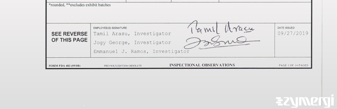 Tamil Arasu FDA Investigator Jogy George FDA Investigator Emmanuel J. Ramos FDA Investigator 