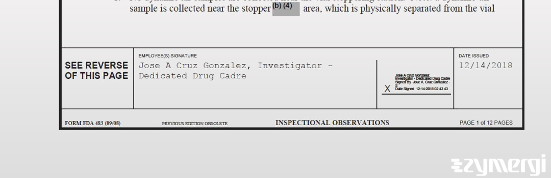 Atul Agrawal FDA Investigator Jose A. Cruz Gonzalez FDA Investigator Cruz Gonzalez, Jose A FDA Investigator 